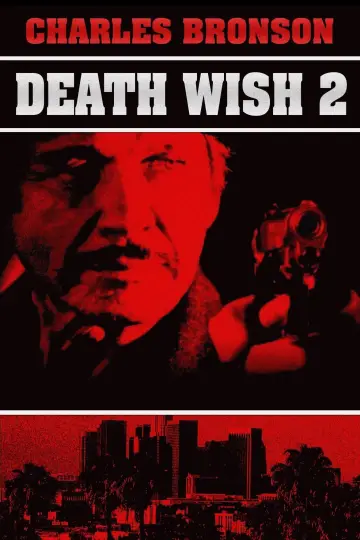 Poster to the movie "Death Wish II" #901802