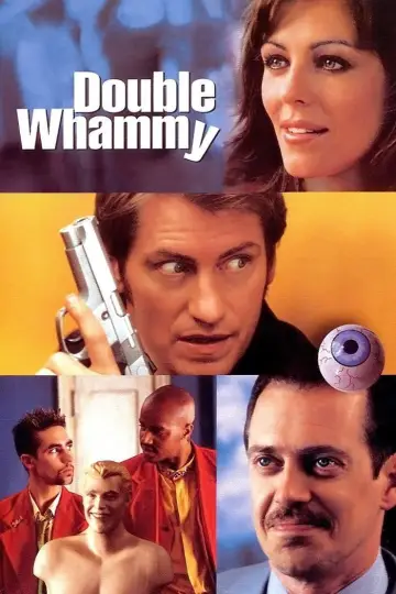 Poster to the movie "Double Whammy" #1110449