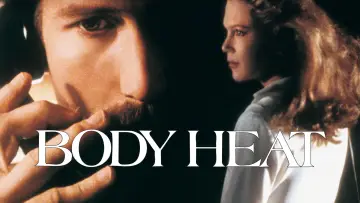 Backdrop to the movie "Body Heat" #722832