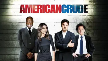 Backdrop to the movie "American Crude" #1211698
