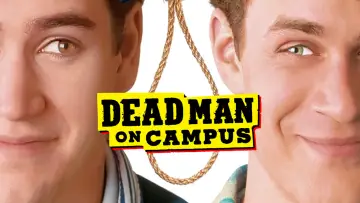 Backdrop to the movie "Dead Man on Campus" #1106506