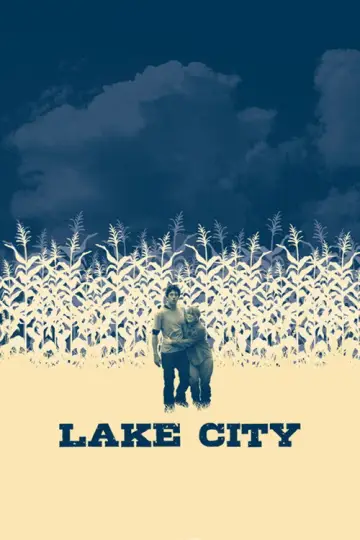 Poster to the movie "Lake City" #1141220