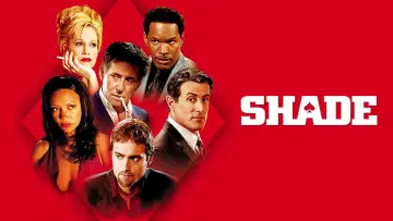 Backdrop to the movie "Shade" #713388