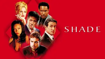 Backdrop to the movie "Shade" #713391