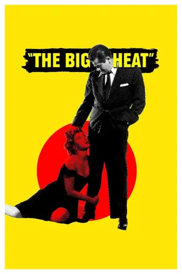 Poster to the movie "The Big Heat" #937345