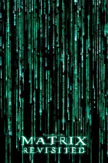 Poster to the movie "The Matrix Revisited" #1042476