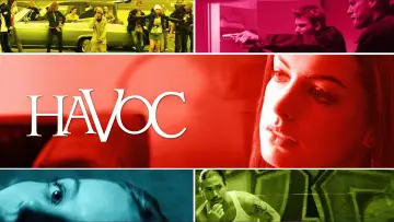 Backdrop to the movie "Havoc" #855048