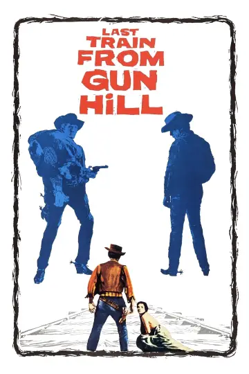 Poster to the movie "Last Train from Gun Hill" #1046244