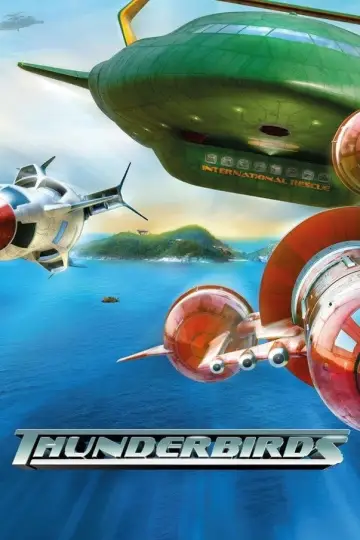 Poster to the movie "Thunderbirds" #652674