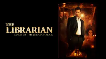 Backdrop to the movie "The Librarian: The Curse of the Judas Chalice" #864424