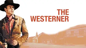 Backdrop to the movie "The Westerner" #1061261