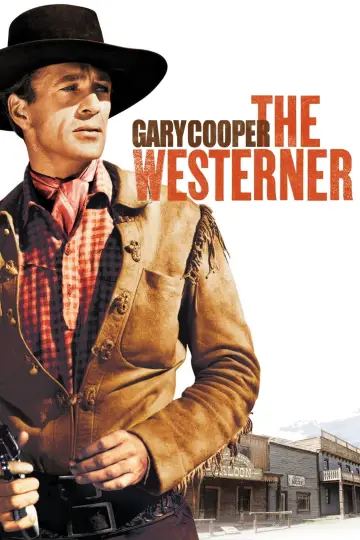 Poster to the movie "The Westerner" #1061275