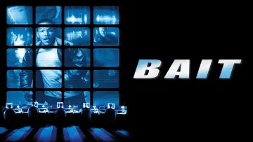 Backdrop to the movie "Bait" #701825