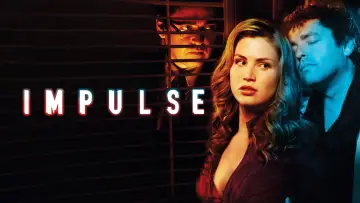 Backdrop to the movie "Impulse" #1061703