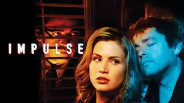 Backdrop to the movie "Impulse" #1061705