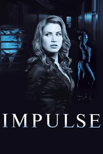 Poster to the movie "Impulse" #1061711