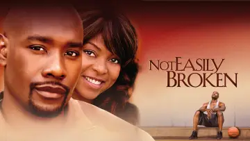 Backdrop to the movie "Not Easily Broken" #1571711