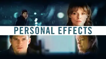 Backdrop to the movie "Personal Effects" #1035213