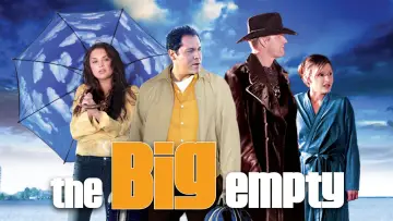 Backdrop to the movie "The Big Empty" #1652254