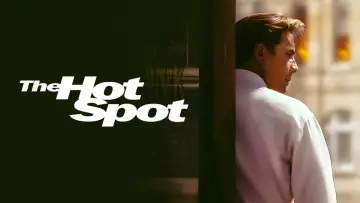Backdrop to the movie "The Hot Spot" #873823