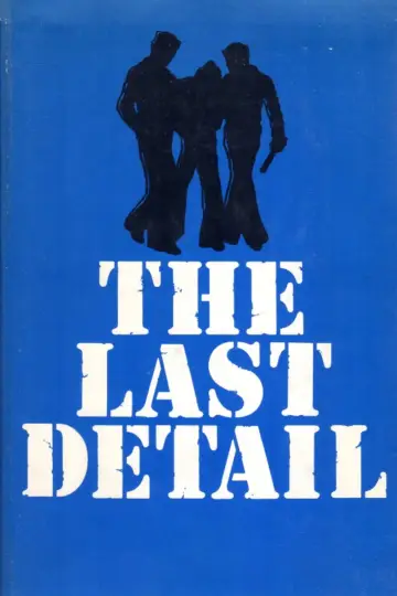 Poster to the movie "The Last Detail" #975057