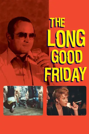 Poster to the movie "The Long Good Friday" #238905