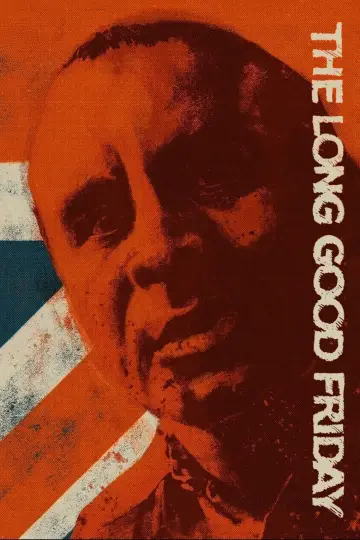 Poster to the movie "The Long Good Friday" #923704