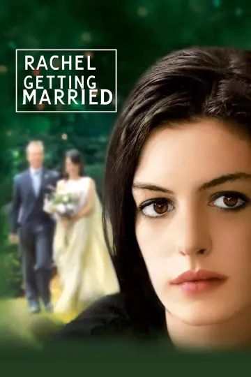 Poster to the movie "Rachel Getting Married" #885832
