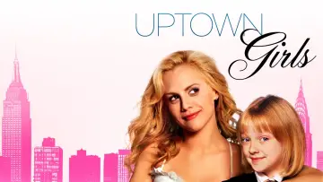 Backdrop to the movie "Uptown Girls" #114926