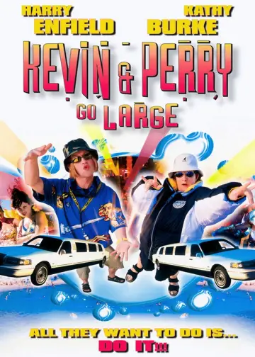 Poster to the movie "Kevin & Perry Go Large" #1045841