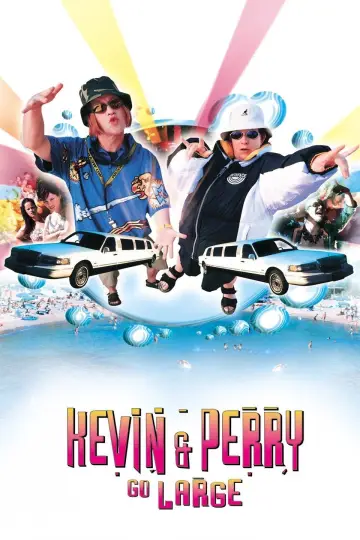 Poster to the movie "Kevin & Perry Go Large" #1045842