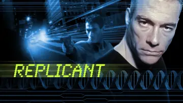 Backdrop to the movie "Replicant" #902379