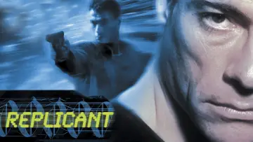 Backdrop to the movie "Replicant" #902380