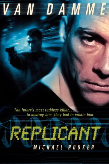 Poster to the movie "Replicant" #902384