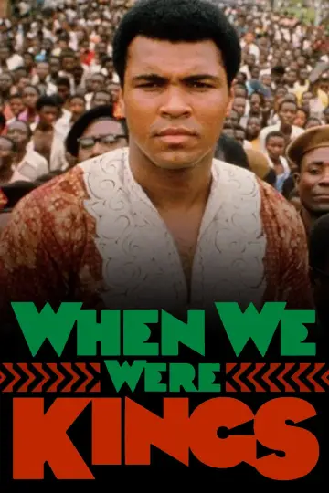 Poster to the movie "When We Were Kings" #1048189