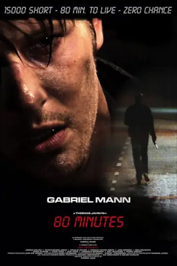 Poster to the movie "80 Minutes" #731164
