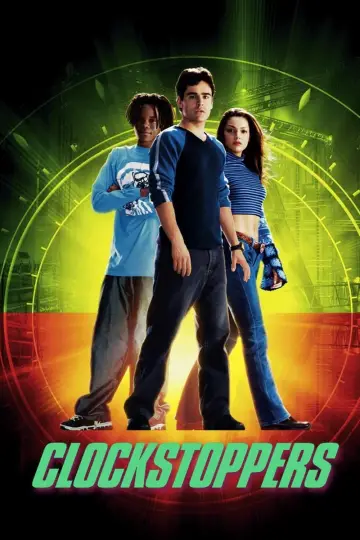Poster to the movie "Clockstoppers" #142871