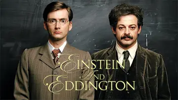 Backdrop to the movie "Einstein and Eddington" #1091873