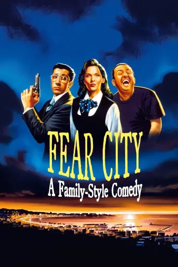 Poster to the movie "Fear City: A Family-Style Comedy" #986431