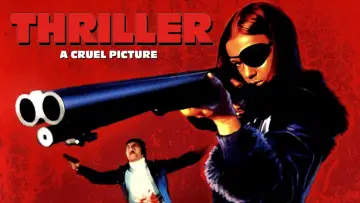 Backdrop to the movie "Thriller: A Cruel Picture" #1049454