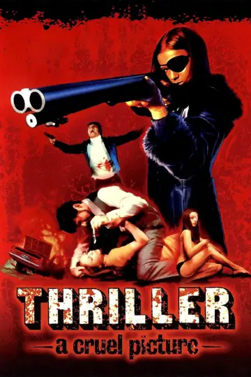 Poster to the movie "Thriller: A Cruel Picture" #1049470