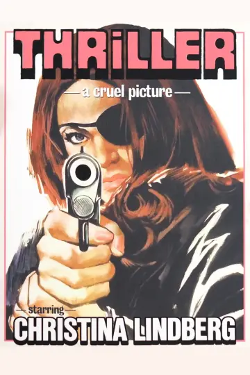 Poster to the movie "Thriller: A Cruel Picture" #1049472