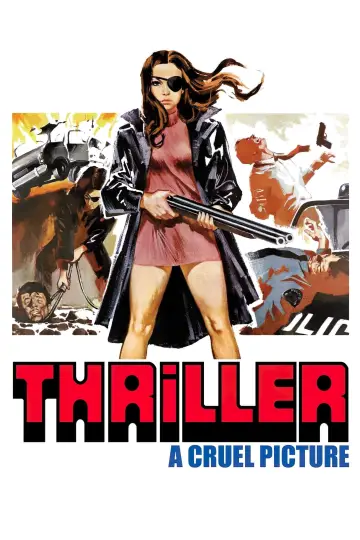 Poster to the movie "Thriller: A Cruel Picture" #1049482