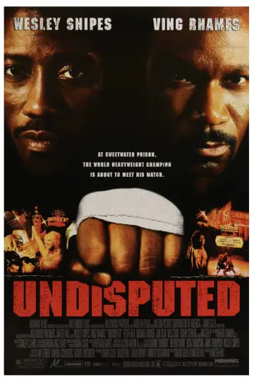 Poster to the movie "Undisputed" #932222