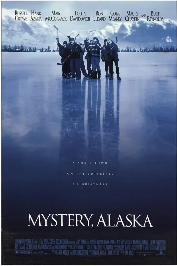 Poster to the movie "Mystery, Alaska" #1078965