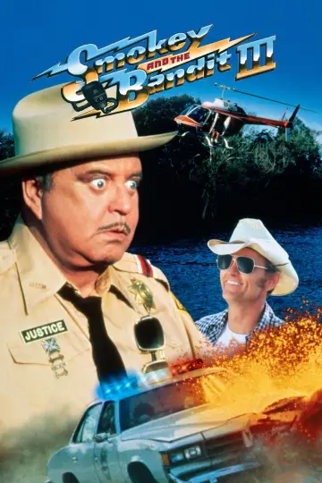 Poster to the movie "Smokey and the Bandit Part 3" #1028382