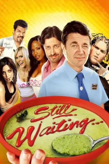 Poster to the movie "Still Waiting..." #1039670