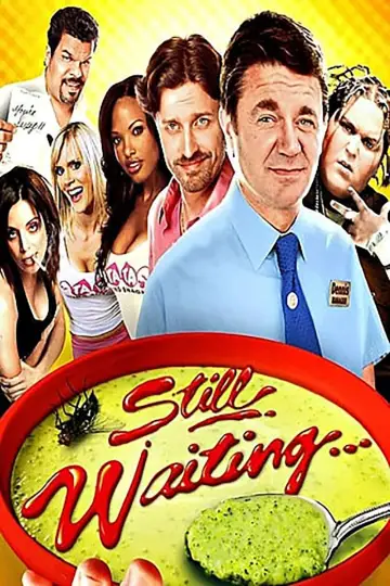 Poster to the movie "Still Waiting..." #1039671