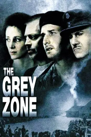 Poster to the movie "The Grey Zone" #1108288