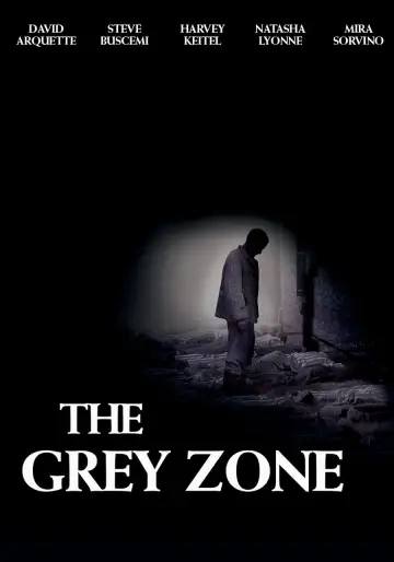 Poster to the movie "The Grey Zone" #1108290